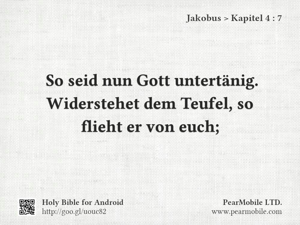 Jakobus, Kapitel 4:7